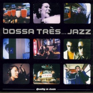 photo:Bossa Très…Jazz!, When Japan Meets Europe