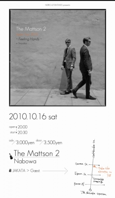 NEIRO&FUNTIMES presents 「The Mattson 2 Japan Tour 2010